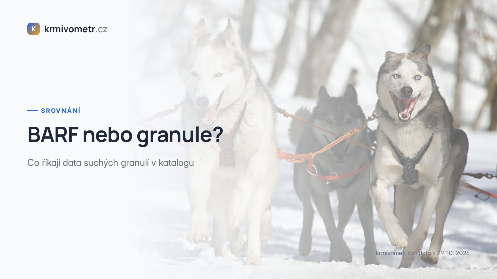 BARF nebo granule: co říkají data suchých granulí v katalogu