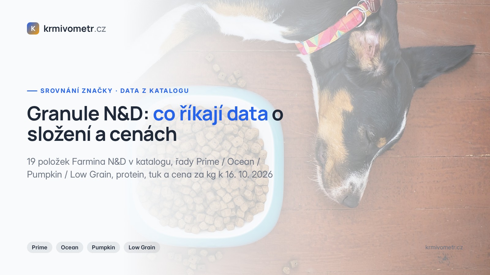 Granule N&D: co říkají data o složení a cenách