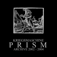 Prism: Archive 2002-2004  [Compilation]