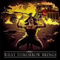 What Tomorrow Brings  [EP]