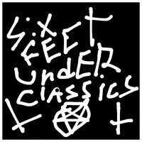 Six Feet Under Classics [Split]