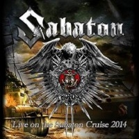 Live On The Sabaton Cruise 2014  [Live]