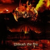 Unleash The Fire
