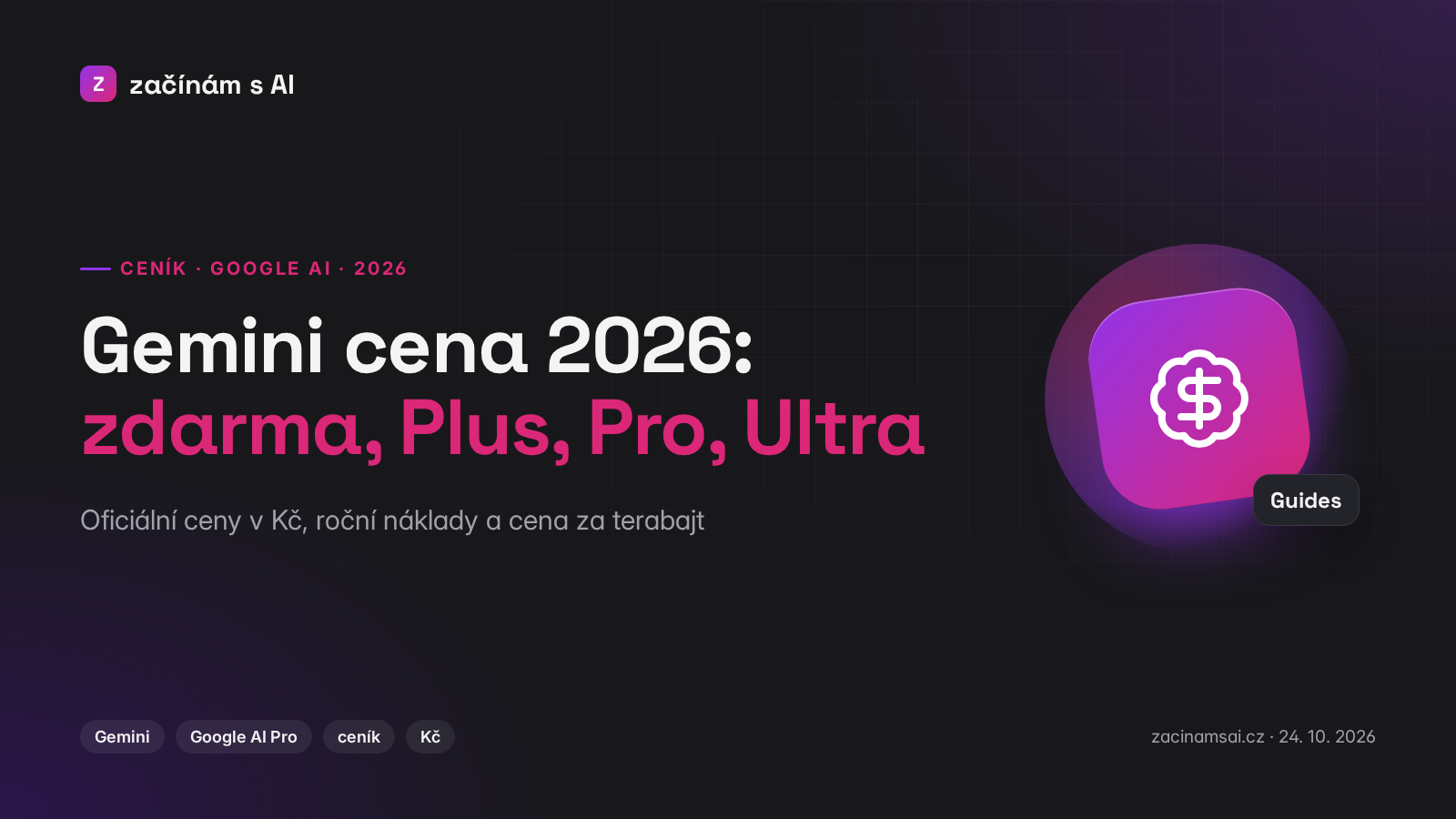 Gemini cena 2026: zdarma, AI Plus, Pro a Ultra v Kč