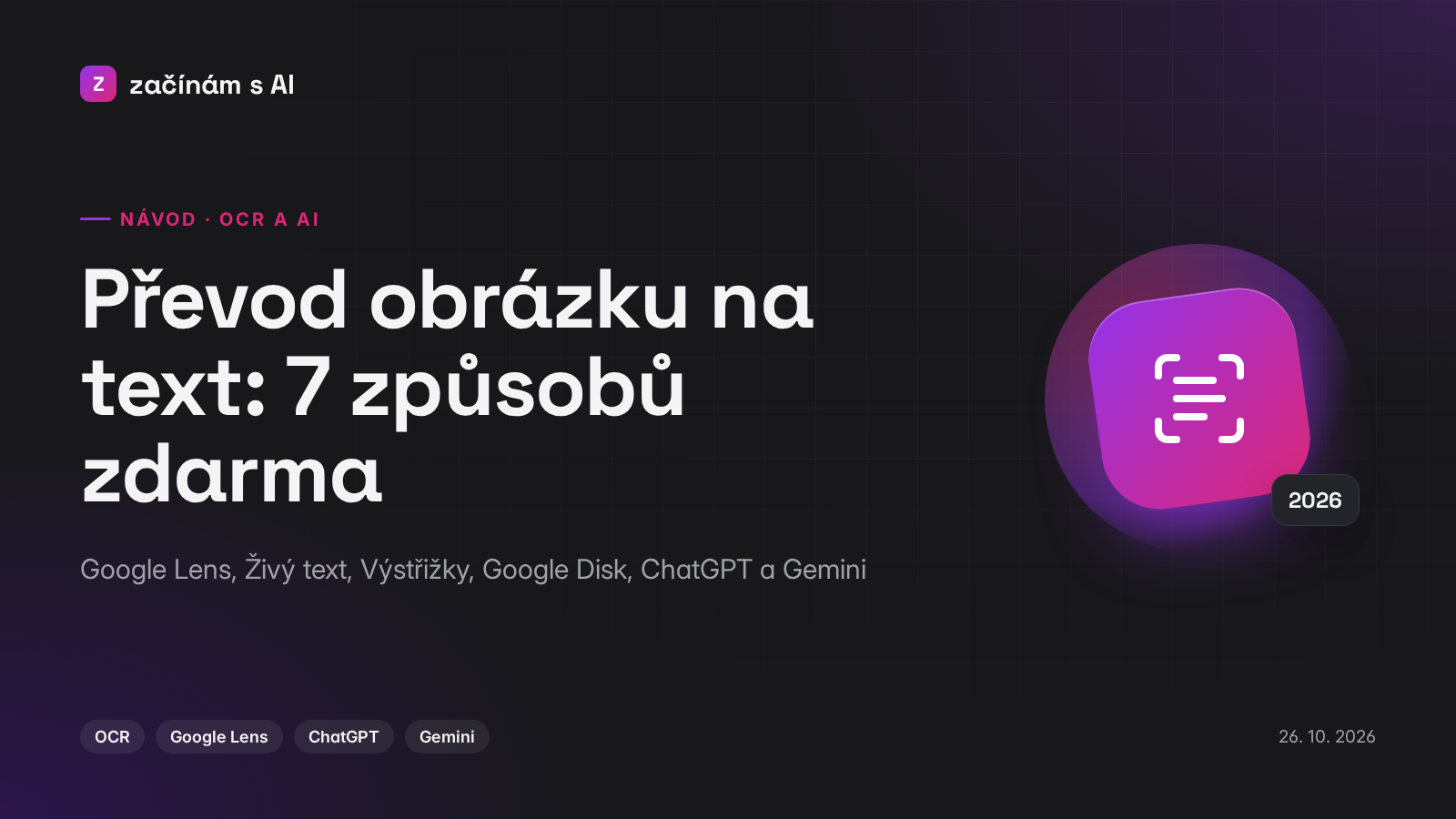 Převod obrázku na text 2026: 7 způsobů zdarma i s AI